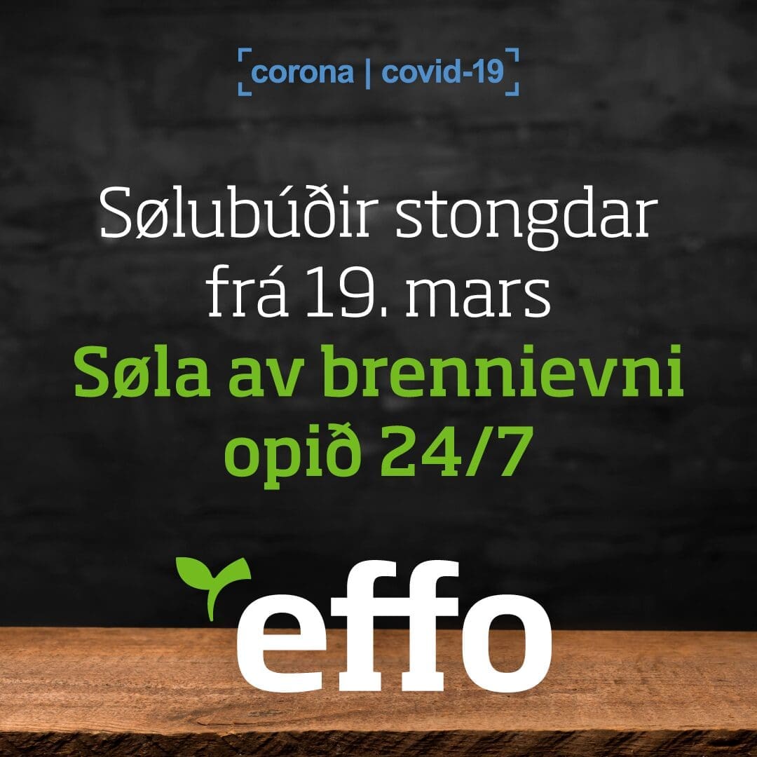 Effo tillagar virksemið á støðunum ísv Corona virus